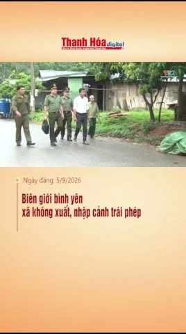 Biên giới bình yên – xã không xuất, nhập cảnh trái phép