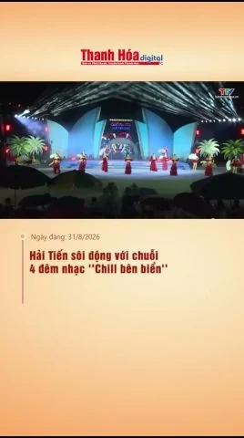 Hải Tiến sôi động với chuỗi 4 đêm nhạc ''Chill bên biển''