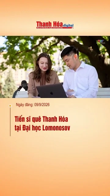 Tiến sĩ quê Thanh Hóa tại Đại học Lomonosov