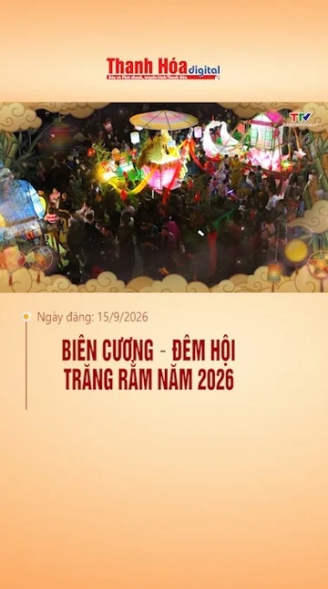 Biên cương – Đêm hội trăng rằm năm 2026