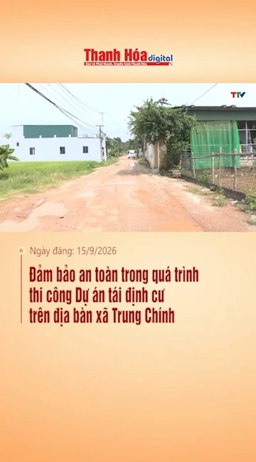 Đảm bảo an toàn trong quá trình thi công Dự án tái định cư trên địa bàn xã Trung Chính