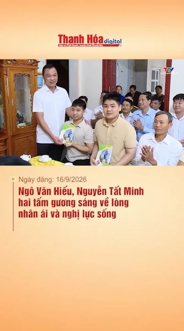 Ngô Văn Hiếu, Nguyễn Tất Minh - hai tấm gương sáng về lòng nhân ái và nghị lực sống
