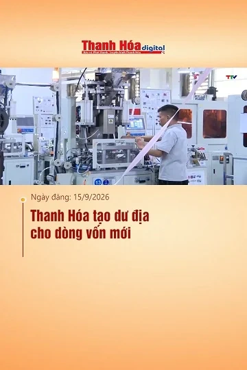 Thanh Hóa tạo dư địa cho dòng vốn mới