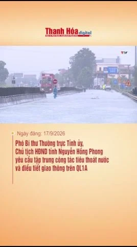 Phó Bí thư Thường trực Tỉnh ủy, Chủ tịch HĐND tỉnh Nguyễn Hồng Phong tập trung công tác tiêu thoát nước và điều tiết giao thông trên QL1A