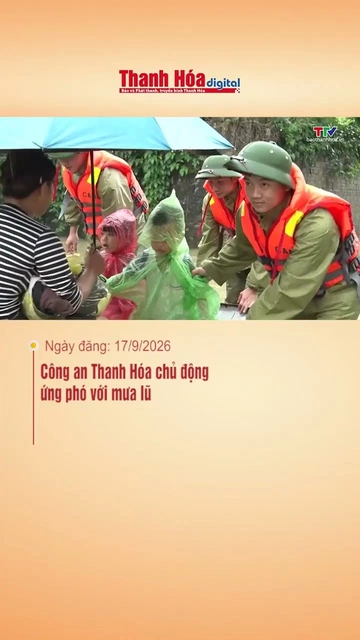 Công an Thanh Hóa chủ động ứng phó với mưa lũ