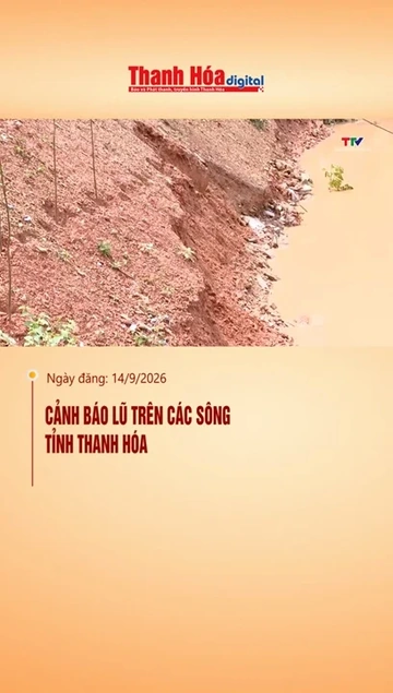 Cảnh báo lũ trên các sông tỉnh Thanh Hoá