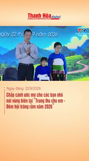 Chắp cánh ước mơ cho các bạn nhỏ nơi vùng biên tại “Trung thu cho em - Đêm hội trăng rằm năm 2026”
