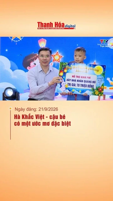 Hà Khắc Việt - cậu bé có một ước mơ đặc biệt