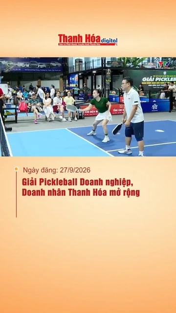Giải Pickleball Doanh nghiệp, Doanh nhân Thanh Hóa mở rộng