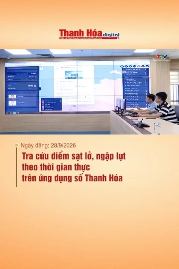 Tra cứu điểm sạt lở, ngập lụt theo thời gian thực trên ứng dụng số Thanh Hóa