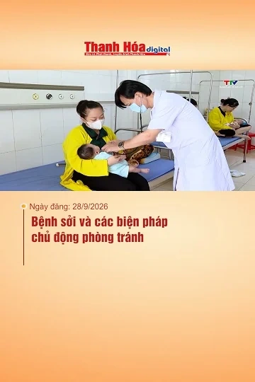 Bệnh sởi và các biện pháp chủ động phòng tránh