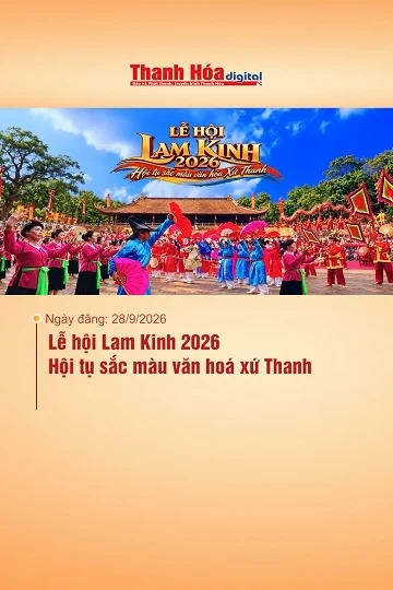 Lễ hội Lam Kinh 2026 - Hội tụ sắc màu văn hoá xứ Thanh