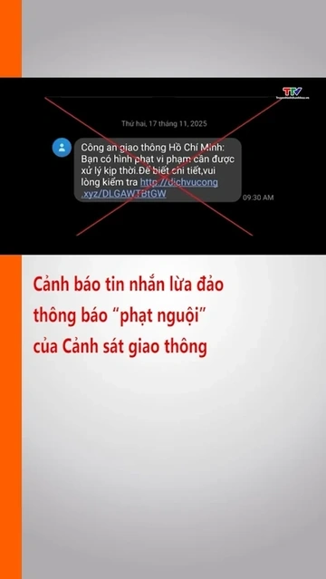 Cảnh báo tin nhắn lừa đảo thông báo “phạt nguội” của Cảnh sát giao thông