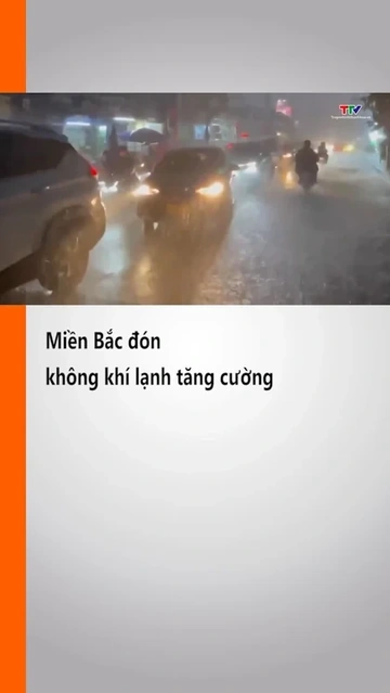 Miền Bắc đón không khí lạnh tăng cường