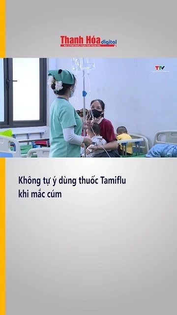 Không tự ý dùng thuốc Tamiflu khi mắc cúm