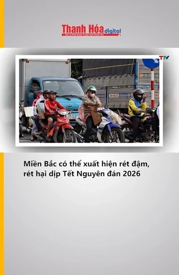 Miền Bắc có thể xuất hiện rét đậm, rét hại dịp Tết Nguyên đán 2026