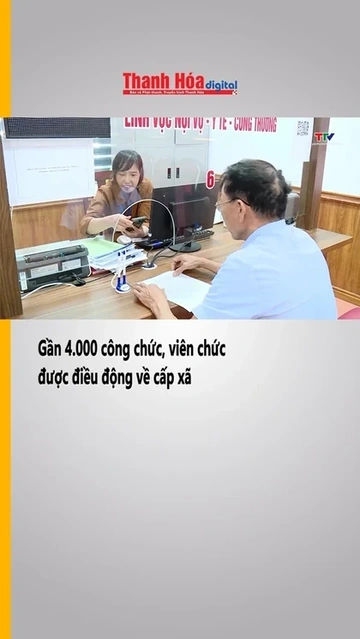 Gần 4.000 công chức, viên chức được điều động về cấp xã