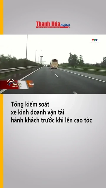 Tổng kiểm soát xe kinh doanh vận tải hành khách trước khi lên cao tốc
