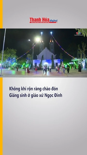 Không khí rộn ràng chào đón Giáng sinh ở giáo xứ Ngọc Đỉnh