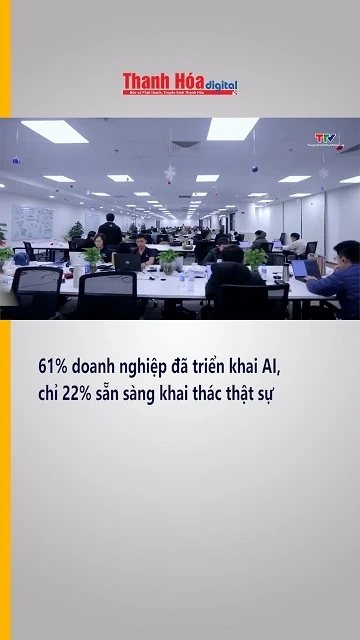 61% doanh nghiệp đã triển khai AI, chỉ 22% sẵn sàng khai thác thật sự