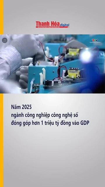Năm 2025, ngành công nghiệp công nghệ số đóng góp hơn 1 triệu tỷ đồng vào GDP