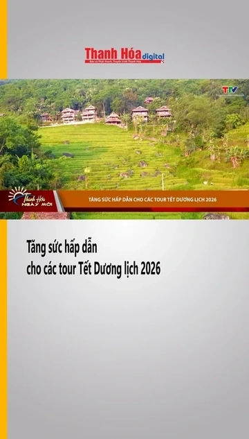 Tăng sức hấp dẫn cho các tour Tết Dương lịch 2026