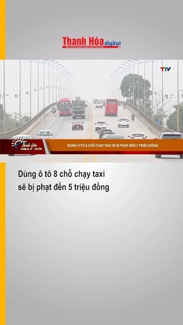 Dùng ô tô 8 chỗ chạy taxi sẽ bị phạt đến 5 triệu đồng