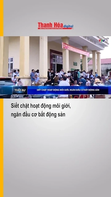 Siết chặt hoạt động môi giới, ngăn đầu cơ bất động sản