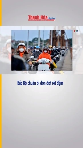 Bắc Bộ chuẩn bị đón đợt rét đậm