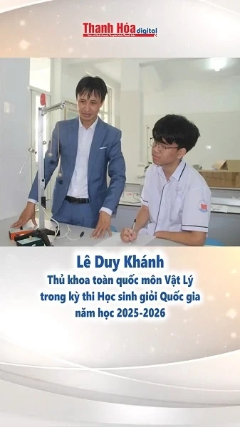 Lê Duy Khánh - Thủ khoa toàn quốc môn Vật Lý trong kỳ thi Học sinh giỏi Quốc gia năm học 2025 - 2026