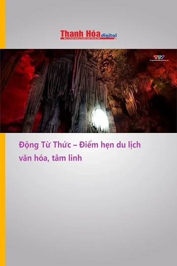 Động Từ Thức – Điểm hẹn du lịch văn hóa, tâm linh
