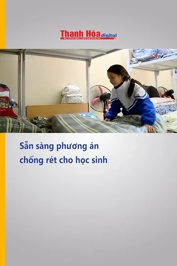 Sẵn sàng phương án chống rét cho học sinh