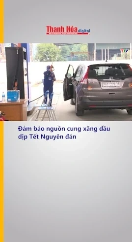 Đảm bảo nguồn cung xăng dầu dịp Tết Nguyên đán