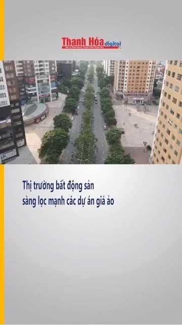 Thị trường bất động sản sàng lọc mạnh các dự án giá ảo