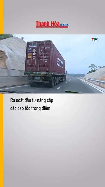 Rà soát đầu tư nâng cấp các cao tốc trọng điểm