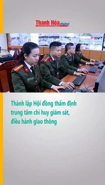 Thành lập Hội đồng thẩm định trung tâm chỉ huy giám sát, điều hành giao thông