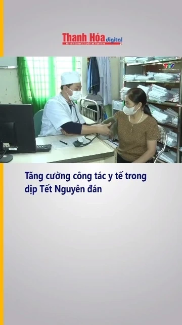 Tăng cường công tác y tế trong dịp Tết Nguyên đán