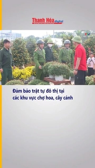 Đảm bảo trật tự đô thị tại các khu vực chợ hoa, cây cảnh