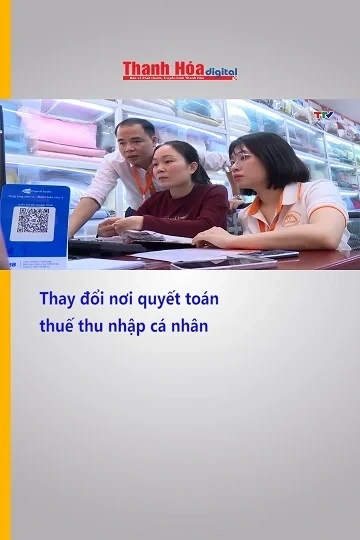 Thay đổi nơi quyết toán thuế thu nhập cá nhân
