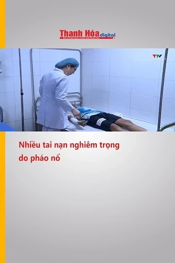 Nhiều tai nạn nghiêm trọng do pháo nổ