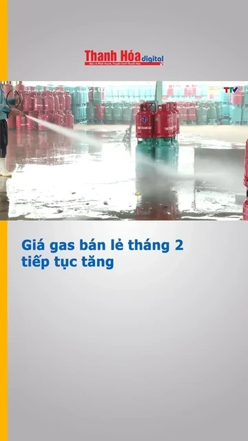 Giá gas bán lẻ tháng 2 tiếp tục tăng