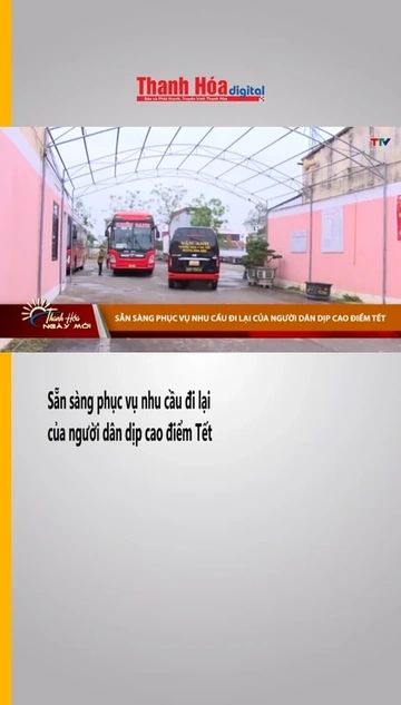 Sẵn sàng phục vụ nhu cầu đi lại của người dân dịp cao điểm Tết