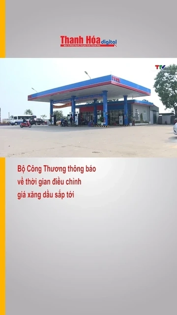 Bộ Công Thương thông báo về thời gian điều chỉnh giá xăng dầu sắp tới