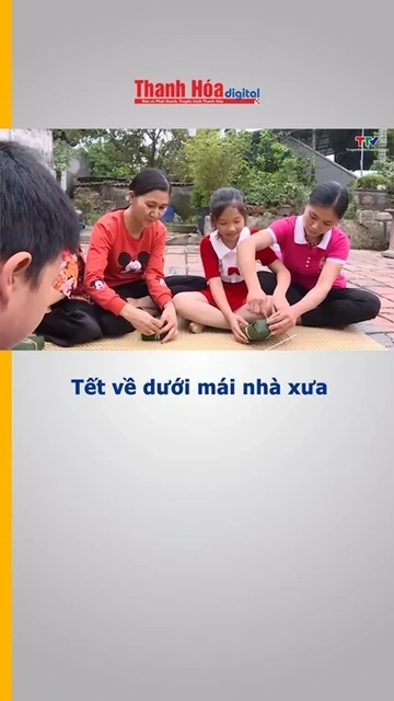 Tết về dưới mái nhà xưa