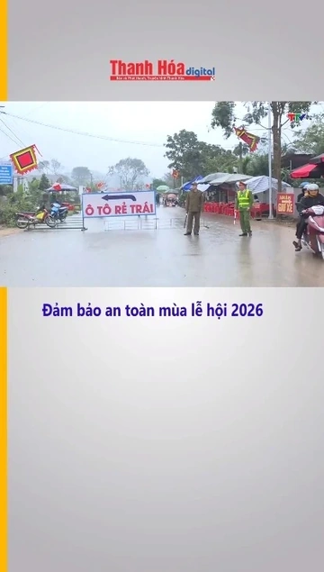 Đảm bảo an toàn mùa lễ hội 2026