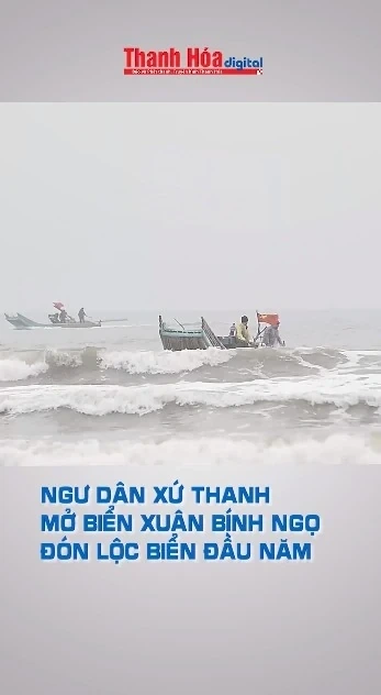 Ngư dân xứ Thanh mở biển Xuân Bính Ngọ, đón lộc biển đầu năm