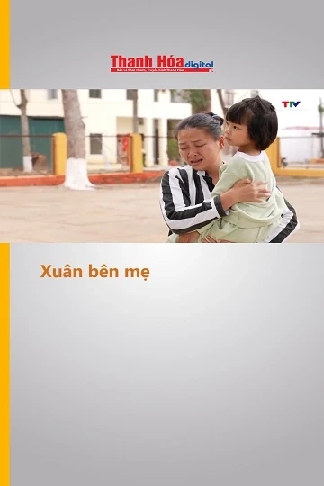 Xuân bên mẹ