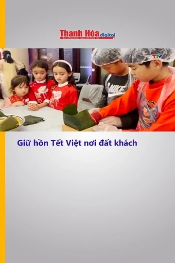 Giữ hồn Tết Việt nơi đất khách