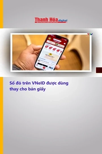 Sổ đỏ trên VNeID được dùng thay cho bản giấy