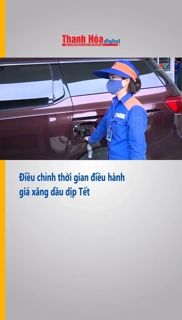 Điều chỉnh thời gian điều hành giá xăng dầu dịp Tết